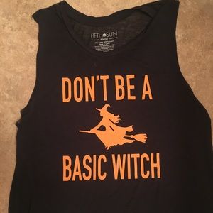 5th Sun “Don’t Be a Basic Witch”  Halloween Tank